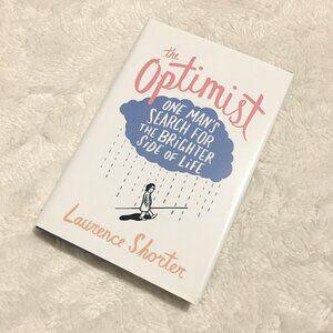 'The Optimist' Hardcover Psychology Book By Laurence Shorter